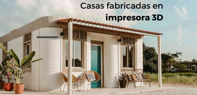 casas fabricadas en impresora 3d