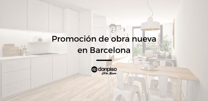 Promocion-de-obra-nueva-en-barcelona