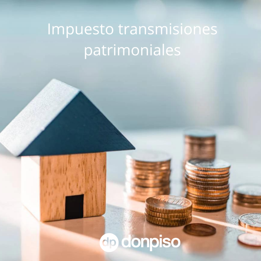 Impuesto de Transmisiones Patrimoniales